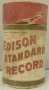 Physical Object: ["Edison Standard Record"]