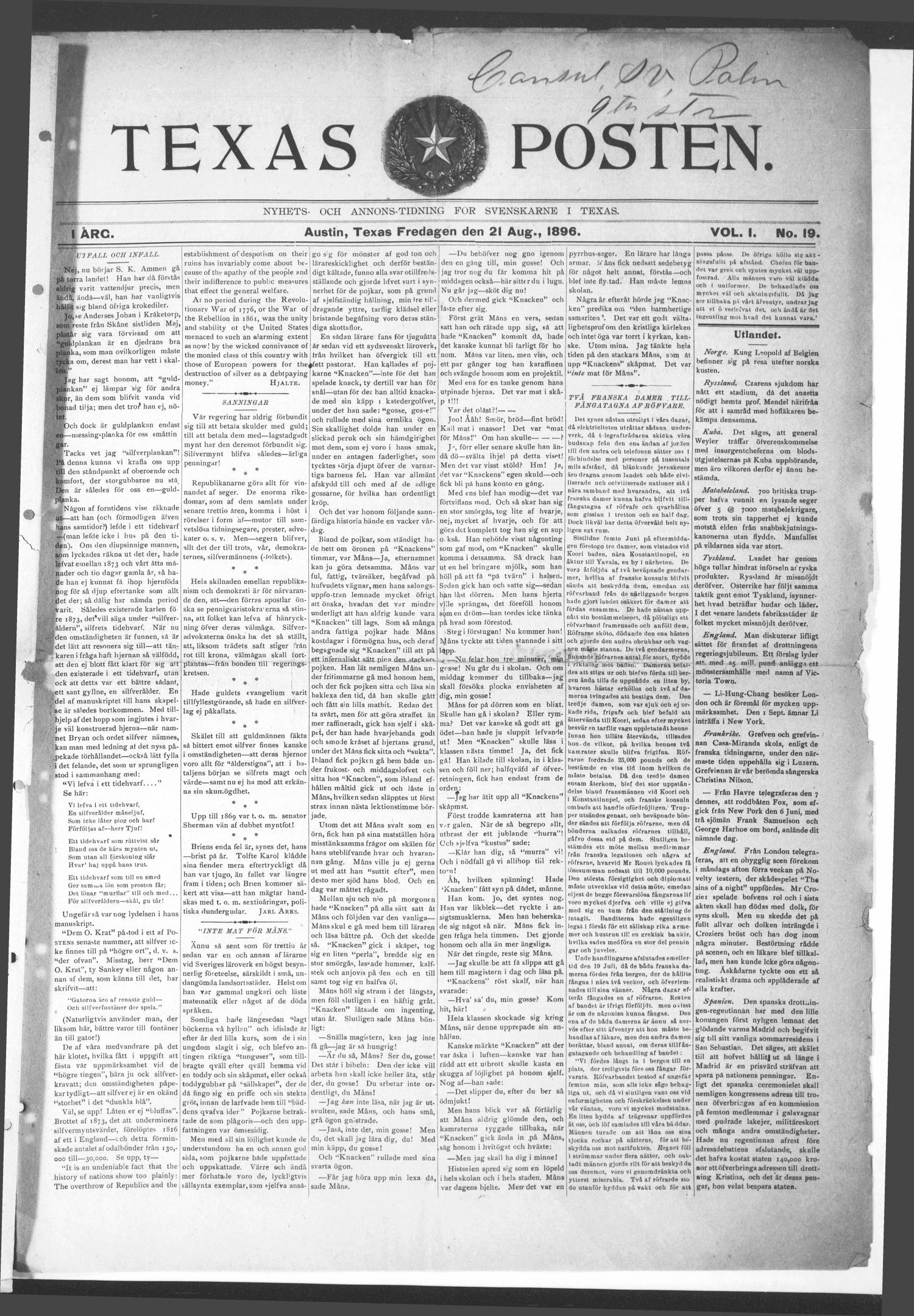 Texas Posten (Austin, Tex.), Vol. 1, No. 19, Ed. 1 Friday, August 21, 1896
                                                
                                                    [Sequence #]: 1 of 4
                                                