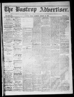 Primary view of object titled 'The Bastrop Advertiser (Bastrop, Tex.), Vol. 16, No. 39, Ed. 1 Saturday, August 16, 1873'.