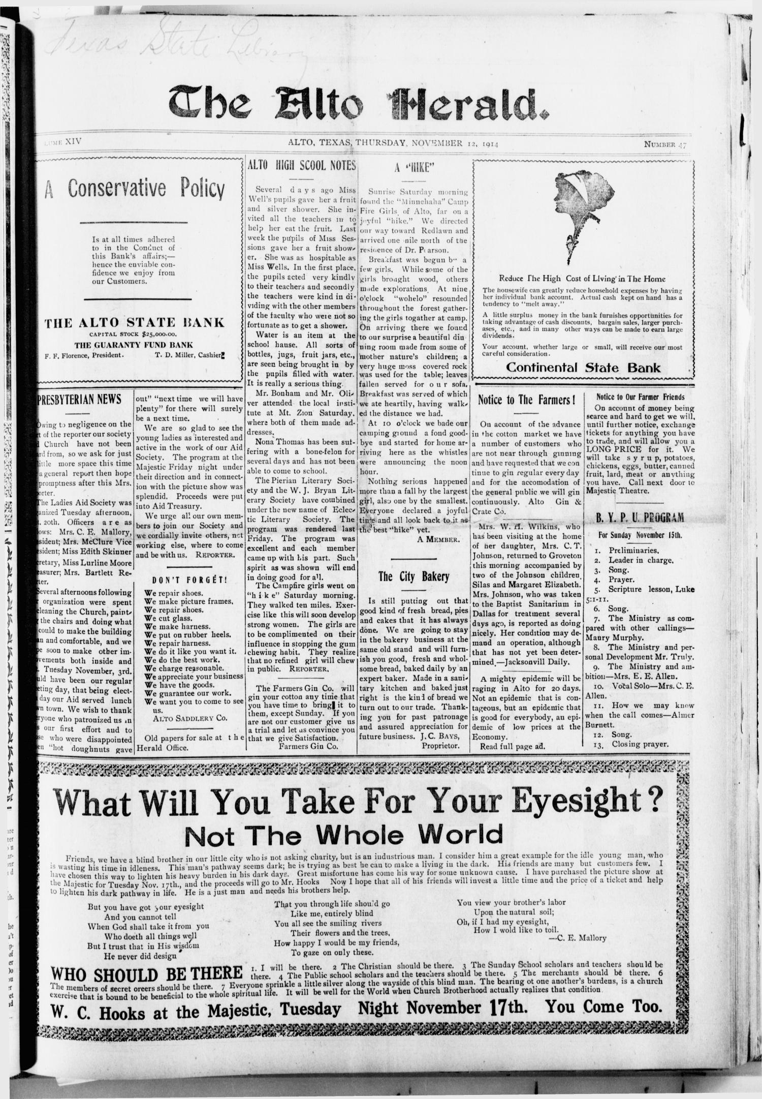 The Alto Herald (Alto, Tex.), Vol. 14, No. 47, Ed. 1 Thursday, November 12, 1914
                                                
                                                    [Sequence #]: 1 of 10
                                                