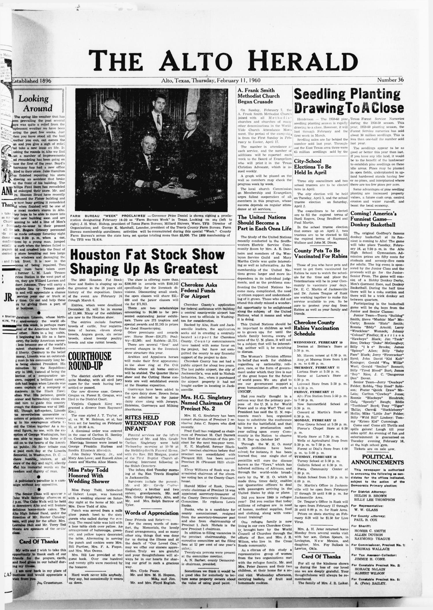 The Alto Herald (Alto, Tex.), No. 36, Ed. 1 Thursday, February 11, 1960
                                                
                                                    [Sequence #]: 1 of 8
                                                