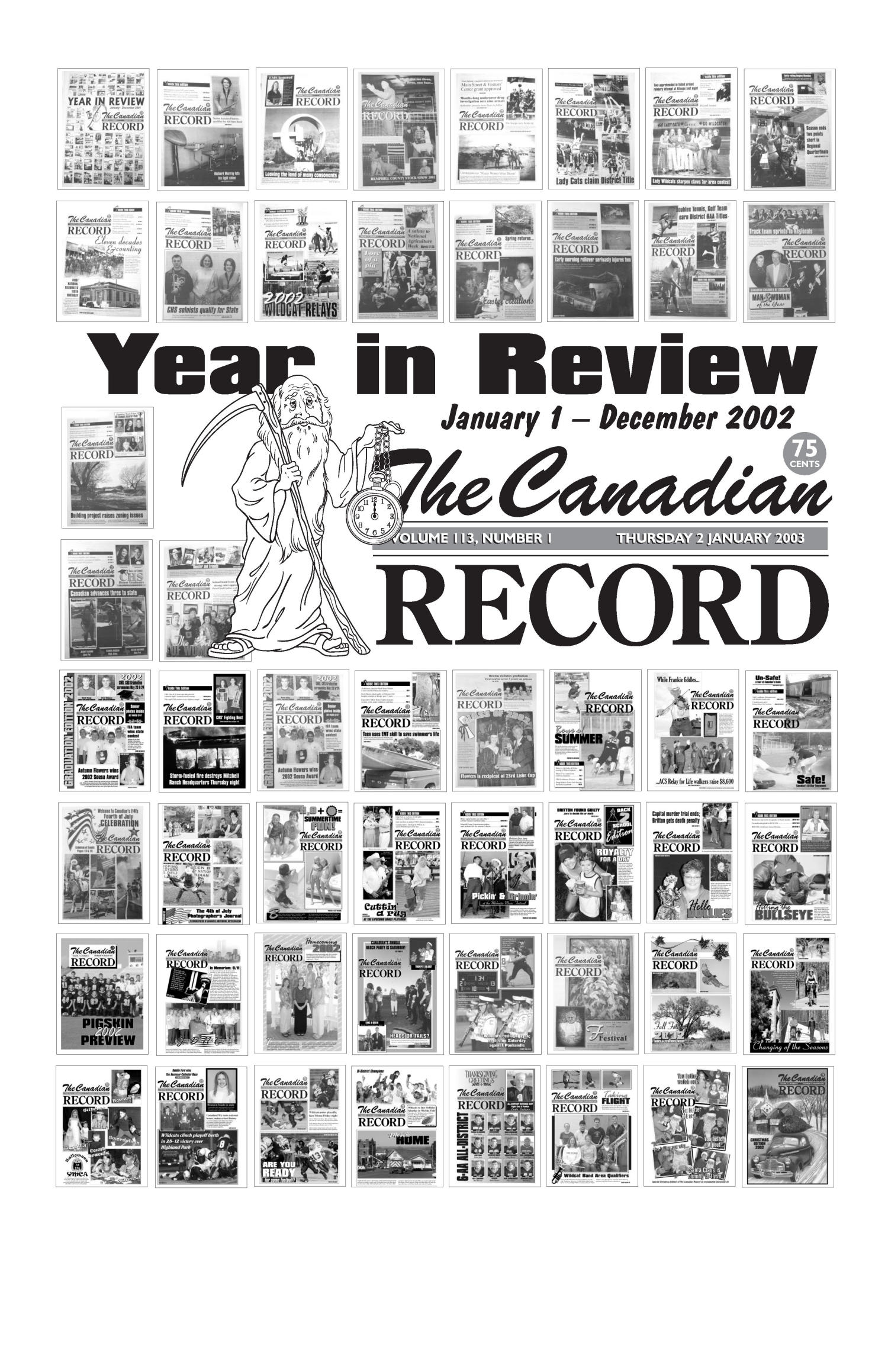 The Canadian Record (Canadian, Tex.), Vol. 113, No. 1, Ed. 1 Thursday, January 2, 2003
                                                
                                                    [Sequence #]: 1 of 20
                                                