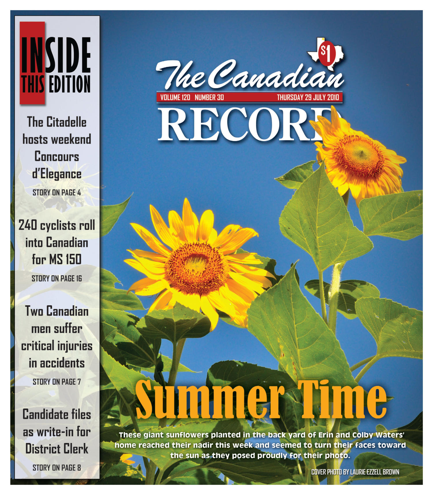 The Canadian Record (Canadian, Tex.), Vol. 120, No. 30, Ed. 1 Thursday, July 29, 2010
                                                
                                                    [Sequence #]: 1 of 28
                                                