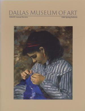 Primary view of object titled 'Dallas Museum of Art Bulletin, Spring 1986'.