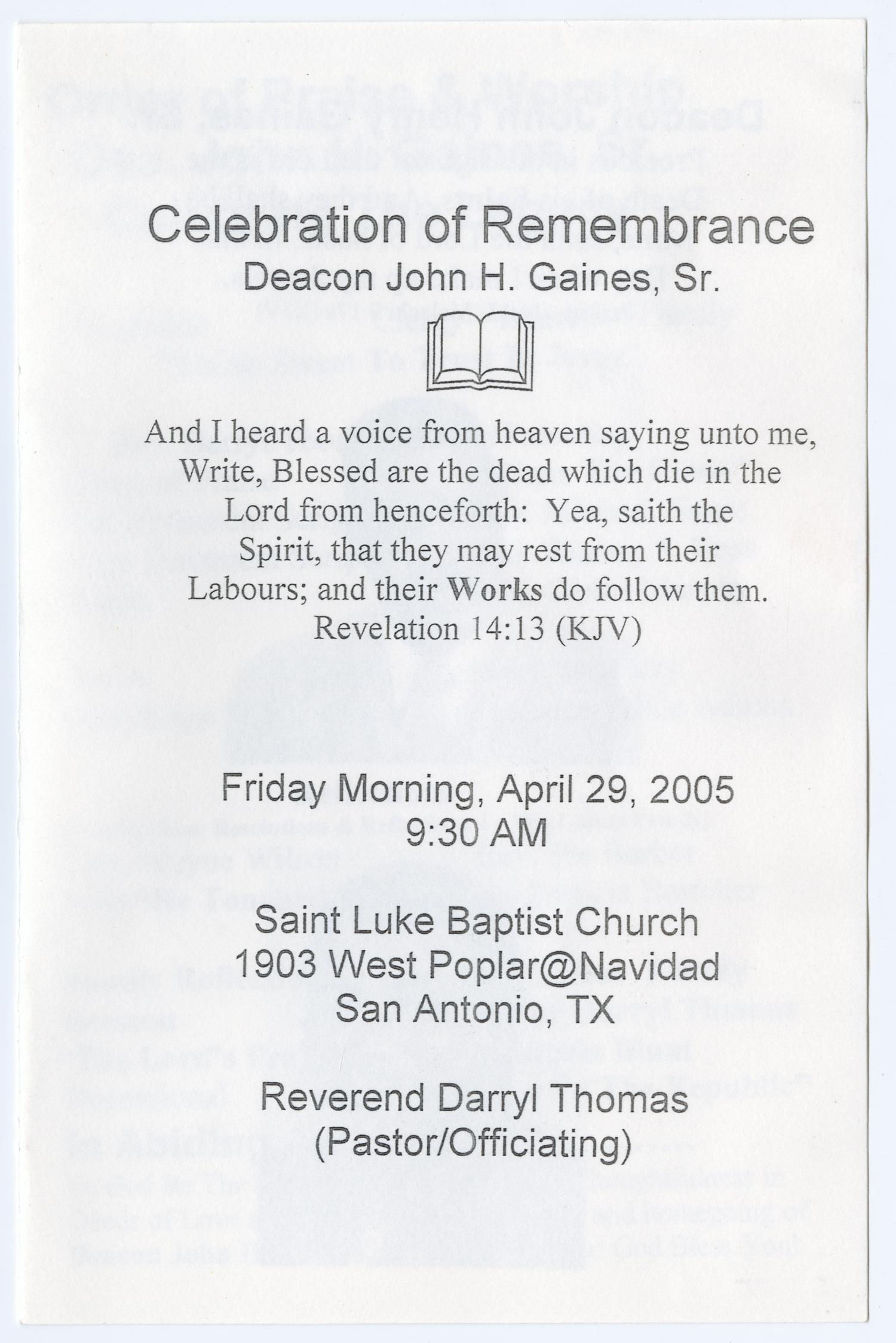 [Funeral Program for Deacon John H. Gaines, Sr., April 29, 2005]
                                                
                                                    [Sequence #]: 1 of 3
                                                