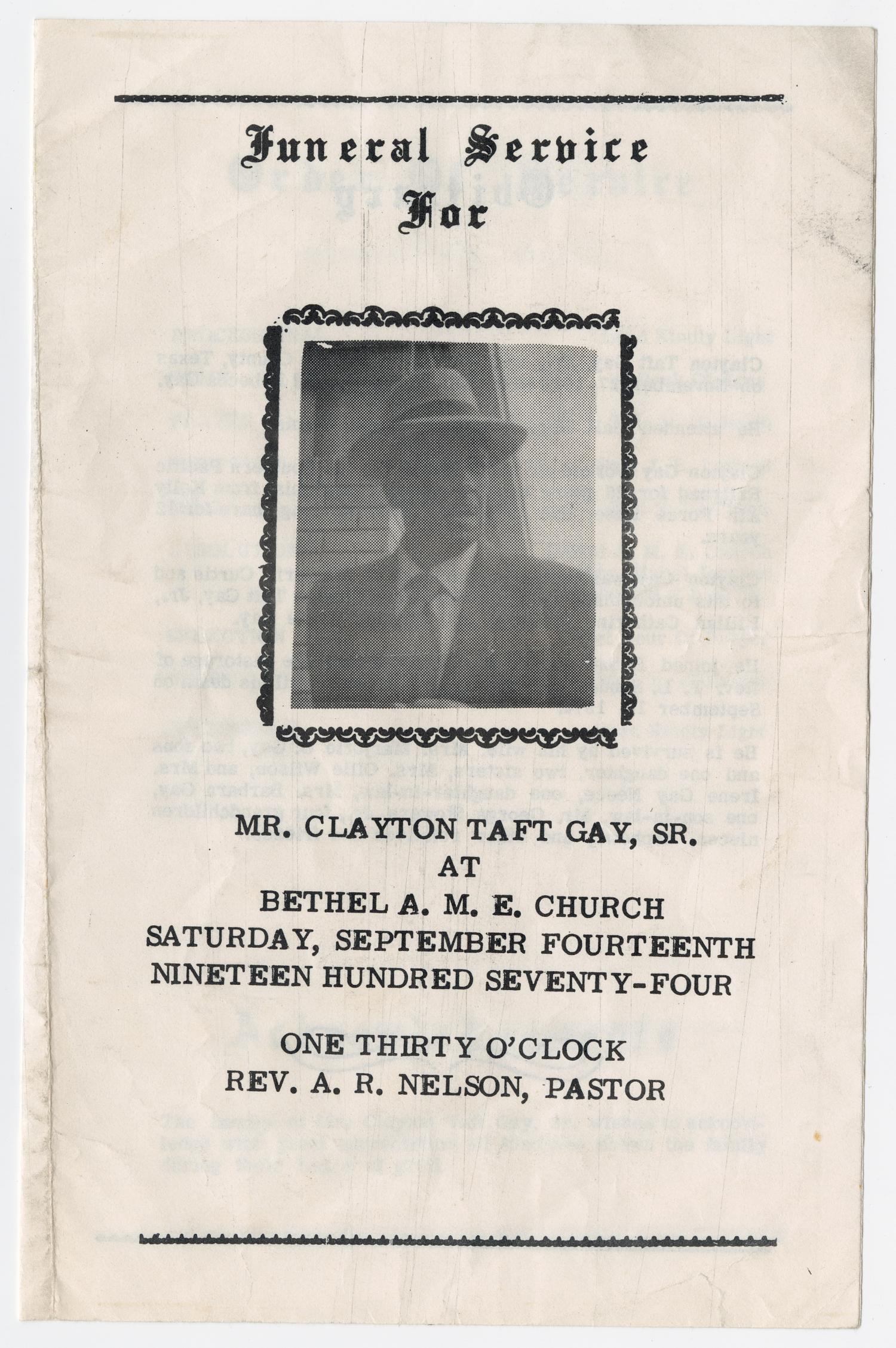 [Funeral Program for Clayton Taft Gay, Sr., September 14, 1974]
                                                
                                                    [Sequence #]: 1 of 3
                                                