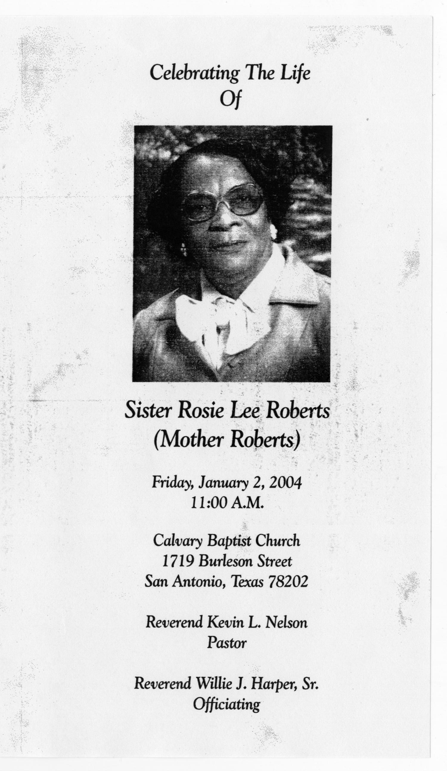 [Funeral Program for Rosie Lee Roberts, January 2, 2004]
                                                
                                                    [Sequence #]: 1 of 3
                                                