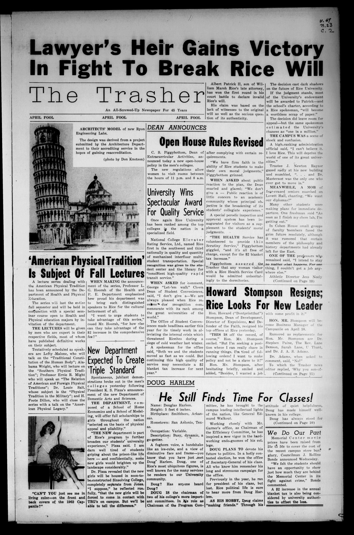 The Rice Thresher (Houston, Tex.), Vol. 49, No. 23, Ed. 1 Friday, March 30, 1962
                                                
                                                    [Sequence #]: 1 of 10
                                                