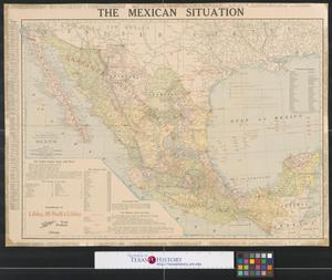 Primary view of object titled 'The Mexican situation: new commercial atlas map of Mexico.'.