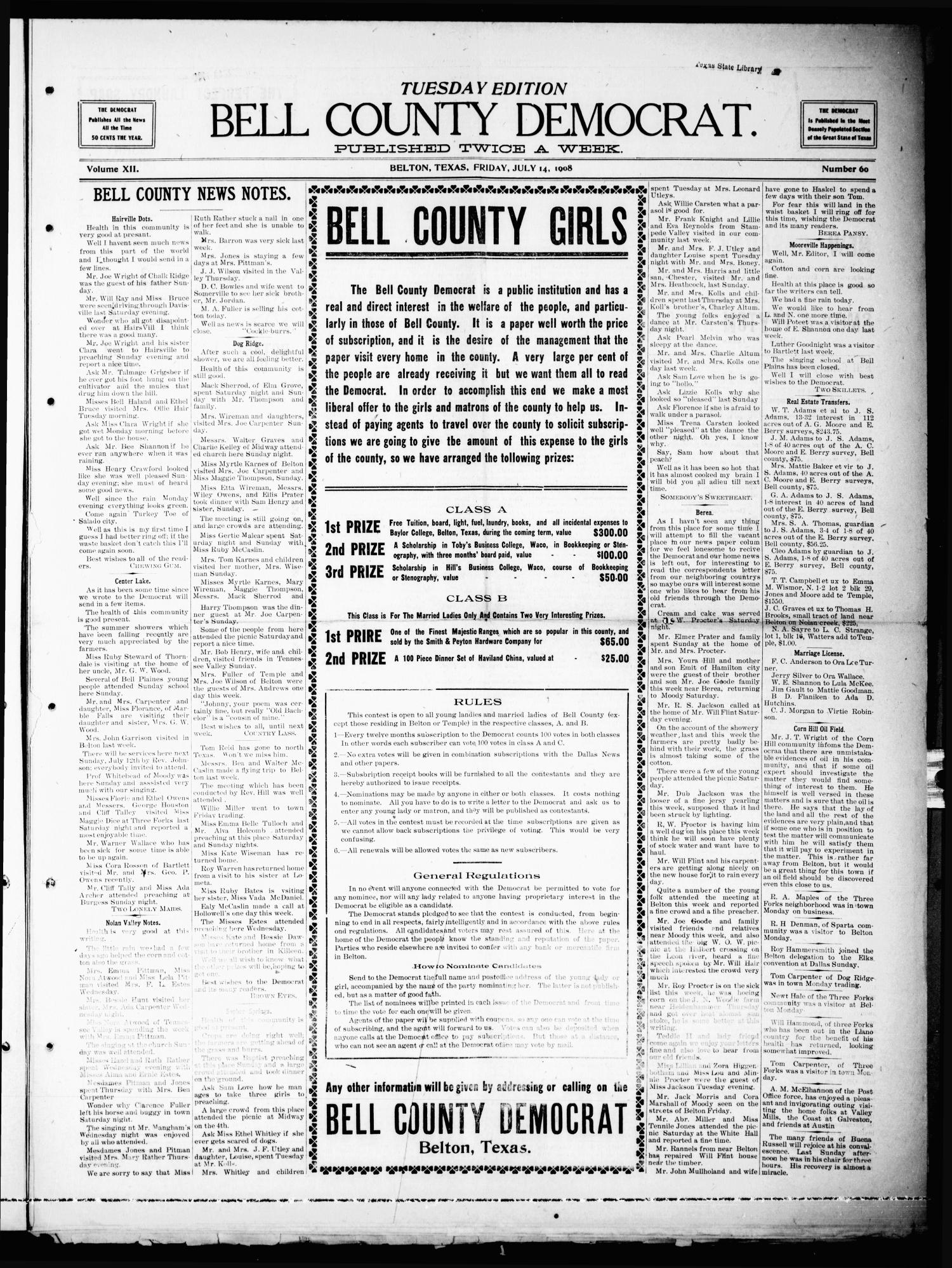 Bell County Democrat (Belton, Tex.), Vol. 12, No. 60, Ed. 1 Tuesday, July 14, 1908
                                                
                                                    [Sequence #]: 1 of 4
                                                