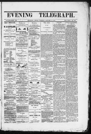 Primary view of object titled 'Evening Telegraph (Houston, Tex.), Vol. 35, No. 213, Ed. 1 Tuesday, January 11, 1870'.