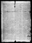 Thumbnail image of item number 2 in: 'San Antonio Texan (San Antonio, Tex.), Vol. 7, No. 18, Ed. 1 Thursday, February 15, 1855'.