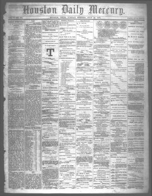 Primary view of object titled 'Houston Daily Mercury (Houston, Tex.), Vol. 5, No. 272, Ed. 1 Tuesday, July 22, 1873'.