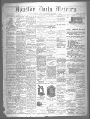 Primary view of object titled 'Houston Daily Mercury (Houston, Tex.), Vol. 6, No. 42, Ed. 1 Saturday, October 25, 1873'.
