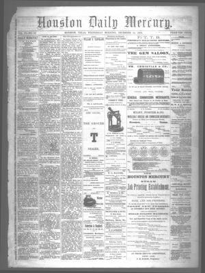 Primary view of object titled 'Houston Daily Mercury (Houston, Tex.), Vol. 6, No. 92, Ed. 1 Wednesday, December 24, 1873'.