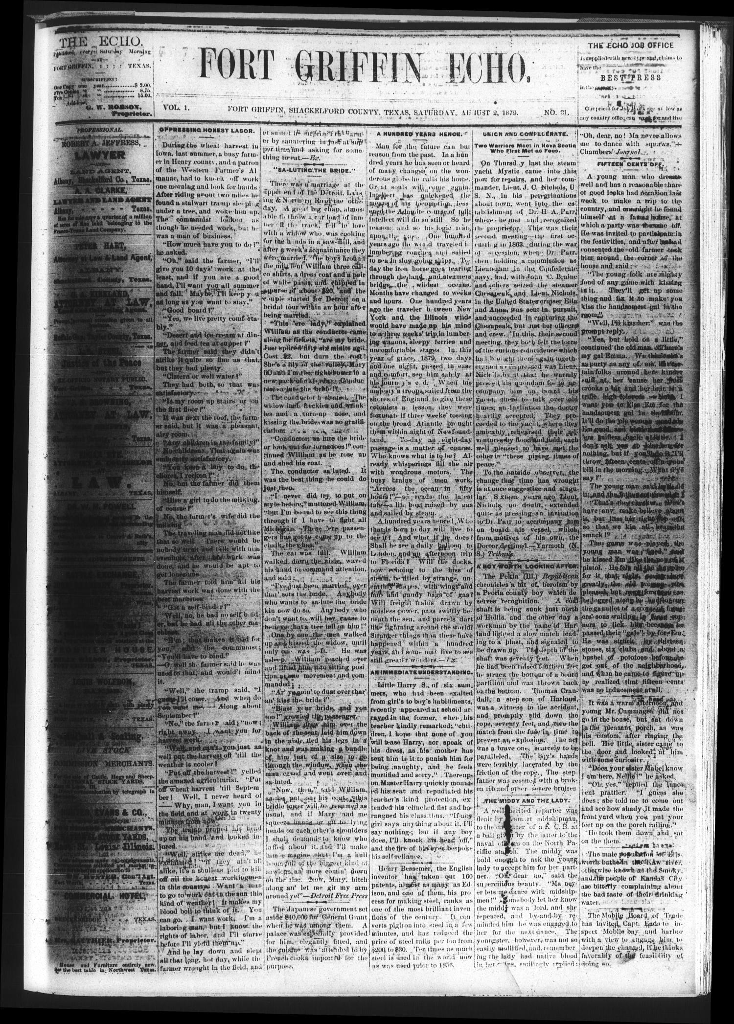 Fort Griffin Echo (Fort Griffin, Tex.), Vol. 1, No. 31, Ed. 1 Saturday, August 2, 1879
                                                
                                                    [Sequence #]: 1 of 3
                                                