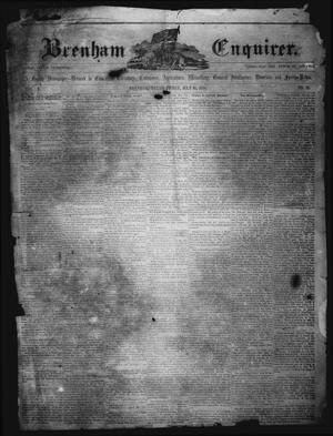 Primary view of object titled 'Brenham Enquirer. (Brenham, Tex.), Vol. 5, No. 38, Ed. 1 Friday, July 16, 1858'.