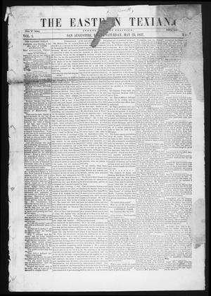 Primary view of object titled 'The Eastern Texian (San Augustine, Tex.), Vol. 1, No. 8, Ed. 1 Saturday, May 23, 1857'.