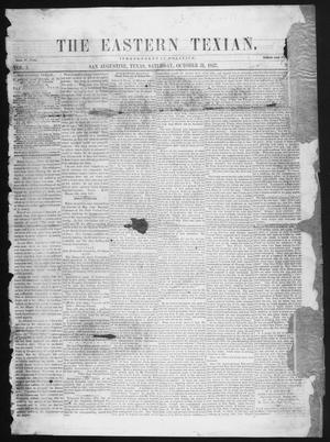 Primary view of object titled 'The Eastern Texian (San Augustine, Tex.), Vol. 1, No. 31, Ed. 1 Saturday, October 31, 1857'.
