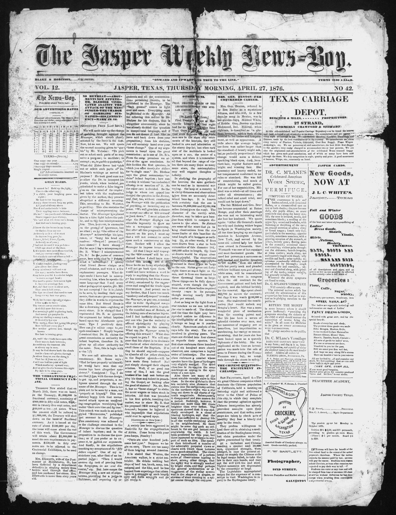 The Jasper Weekly News-Boy (Jasper, Tex.), Vol. 12, No. 42, Ed. 1 Thursday, April 27, 1876
                                                
                                                    [Sequence #]: 1 of 4
                                                