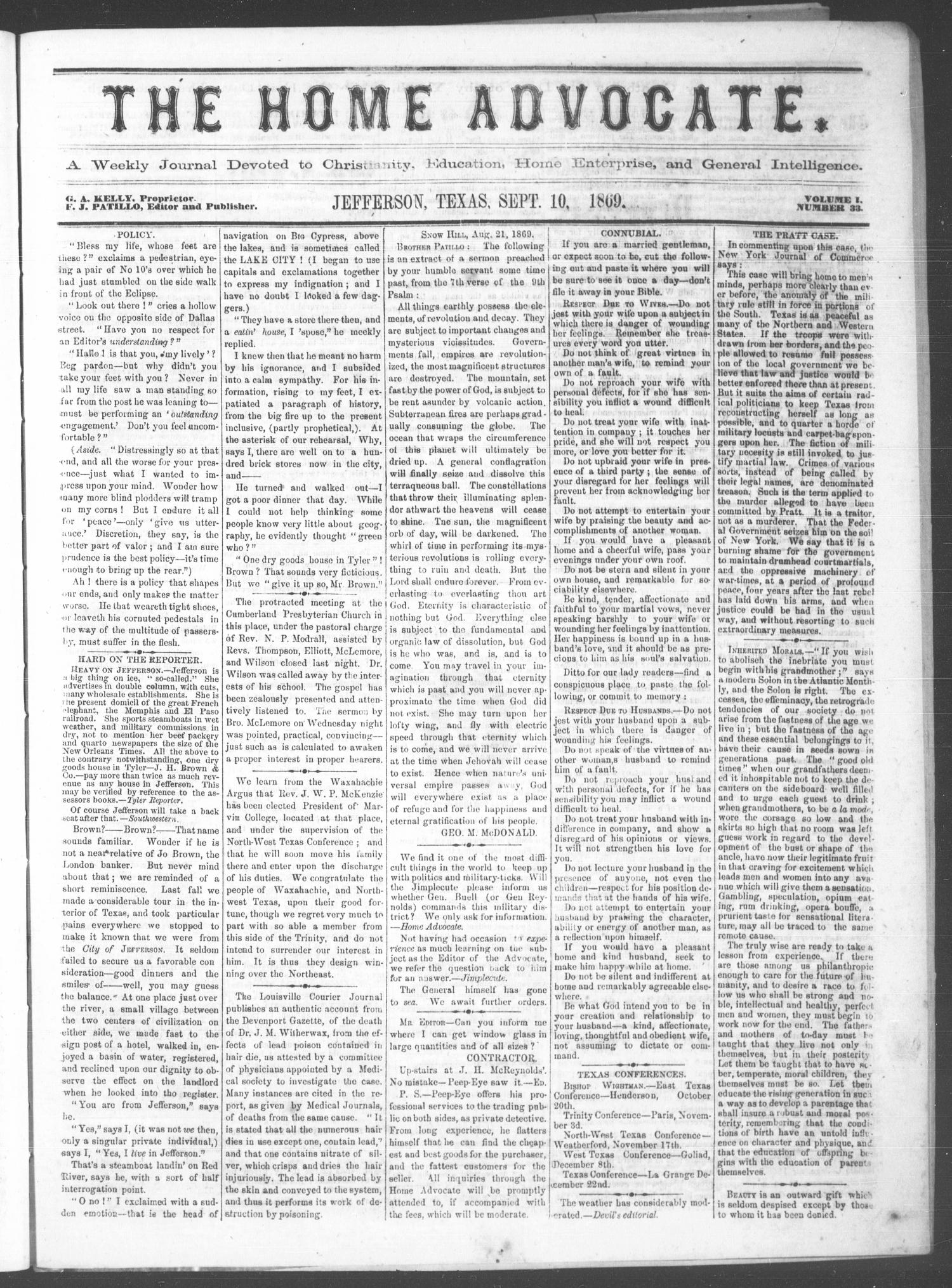 The Home Advocate. (Jefferson, Tex.), Vol. 1, No. 33, Ed. 1 Friday, September 10, 1869
                                                
                                                    [Sequence #]: 1 of 4
                                                