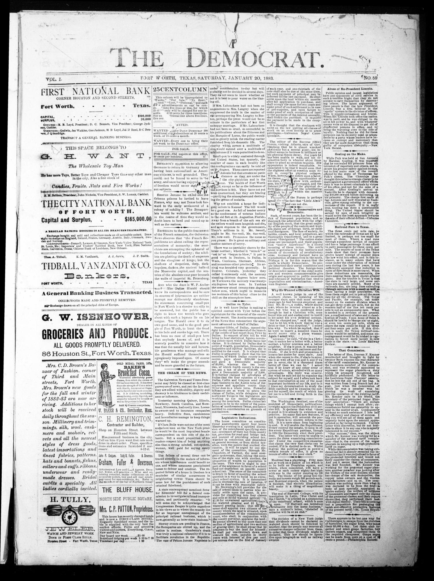 The Democrat. (Fort Worth, Tex.), Vol. 1, No. 59, Ed. 1 Saturday, January 20, 1883
                                                
                                                    [Sequence #]: 1 of 4
                                                