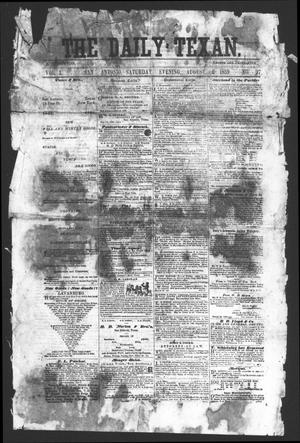 Primary view of object titled 'The Daily Texan (San Antonio, Tex.), Vol. 2, No. 27, Ed. 1 Saturday, August 6, 1859'.