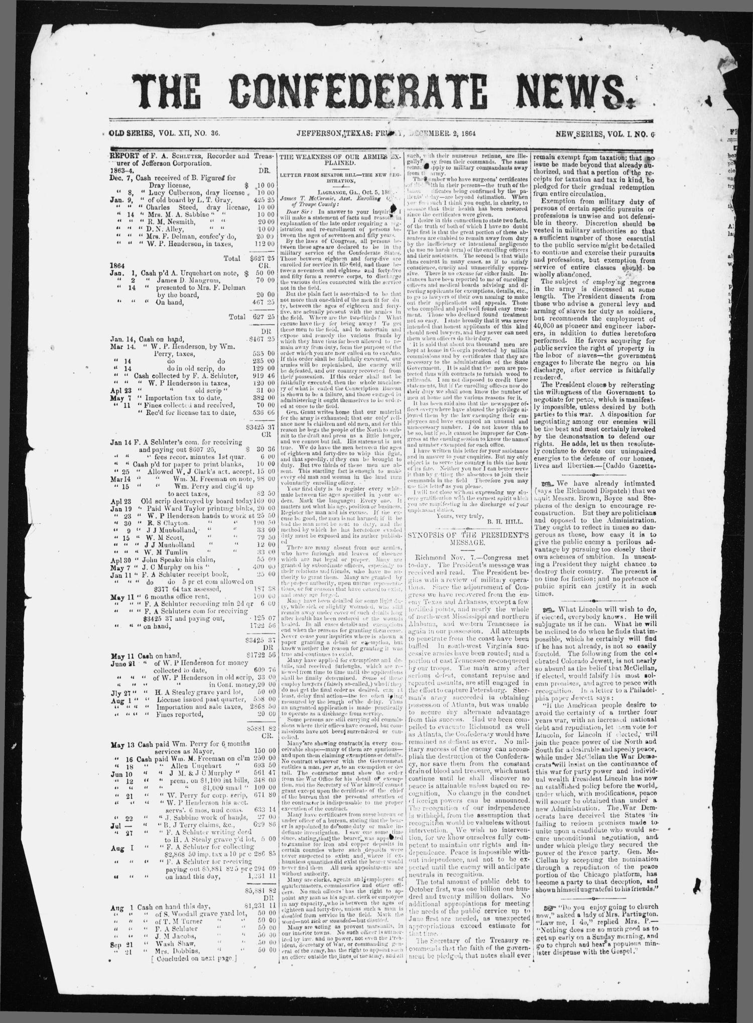 The Confederate News. (Jefferson, Tex.), Vol. 1, No. 6, Ed. 1 Friday, December 2, 1864
                                                
                                                    [Sequence #]: 1 of 2
                                                