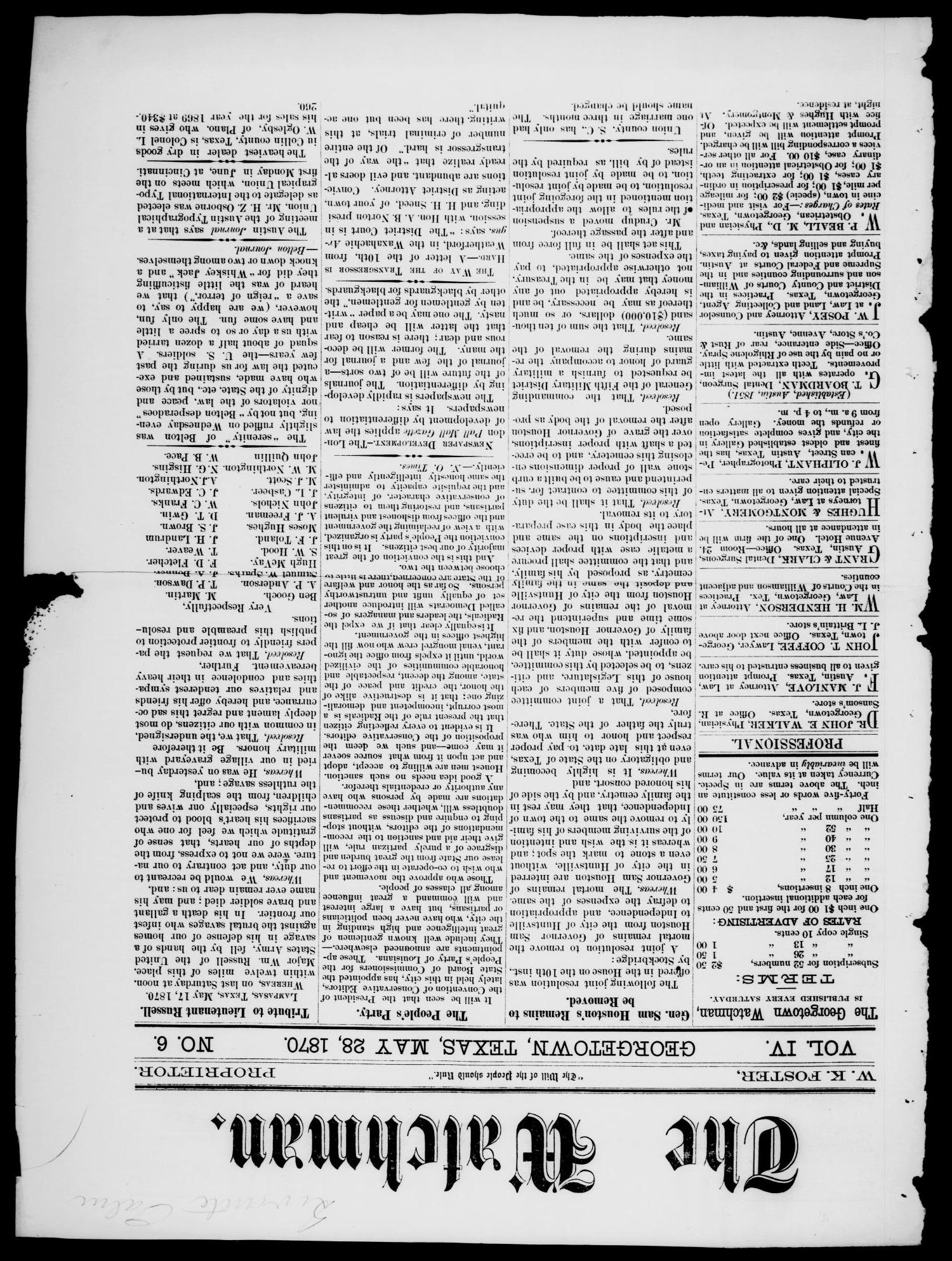The Watchman (Georgetown, Tex.), Vol. 4, No. 6, Ed. 1 Saturday, May 28, 1870
                                                
                                                    [Sequence #]: 1 of 8
                                                