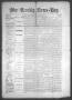 Newspaper: The Weekly News=Boy, Vol. 23, No. 6, Ed. 1 Wednesday, July 6, 1887