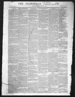Primary view of object titled 'The Tri-Weekly Telegraph (Houston, Tex.), Vol. 29, No. 58, Ed. 1 Monday, August 3, 1863'.