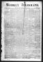 Primary view of Weekly Telegraph (Houston, Tex.), Vol. 34, No. 44, Ed. 1 Thursday, February 18, 1869