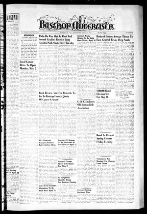 Primary view of object titled 'Bastrop Advertiser (Bastrop, Tex.), Vol. 103, No. 8, Ed. 1 Thursday, April 21, 1955'.