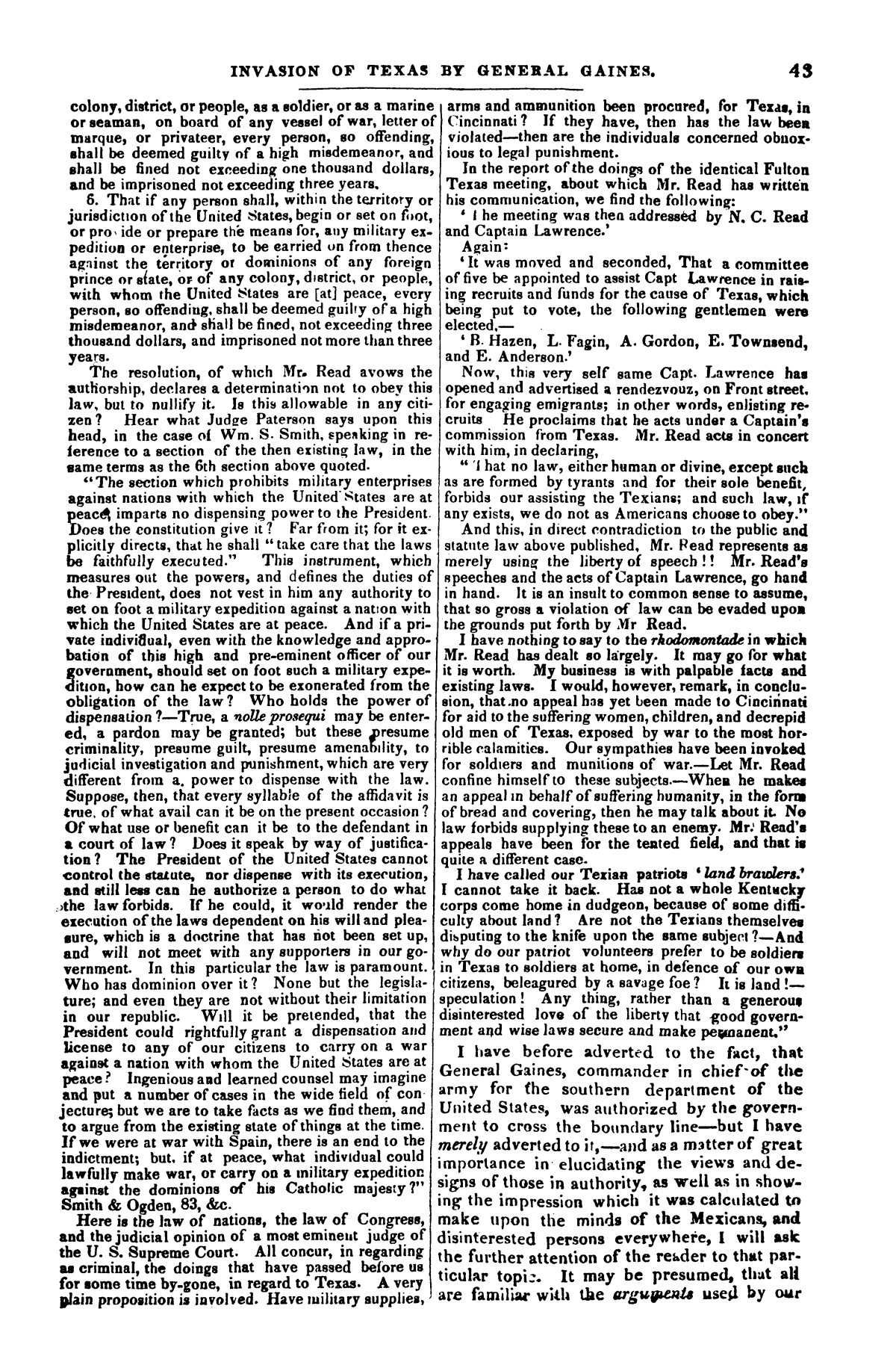 The War in Texas; A Review of Facts and Circumstances, showing that this contest is a Crusade Against Mexico, set on foot by Slaveholders, Land Speculators, &c. In Order to Re-Establish, Extend, and Perpetuate the System of Slavery and the Slave Trade.
                                                
                                                    [Sequence #]: 43 of 64
                                                