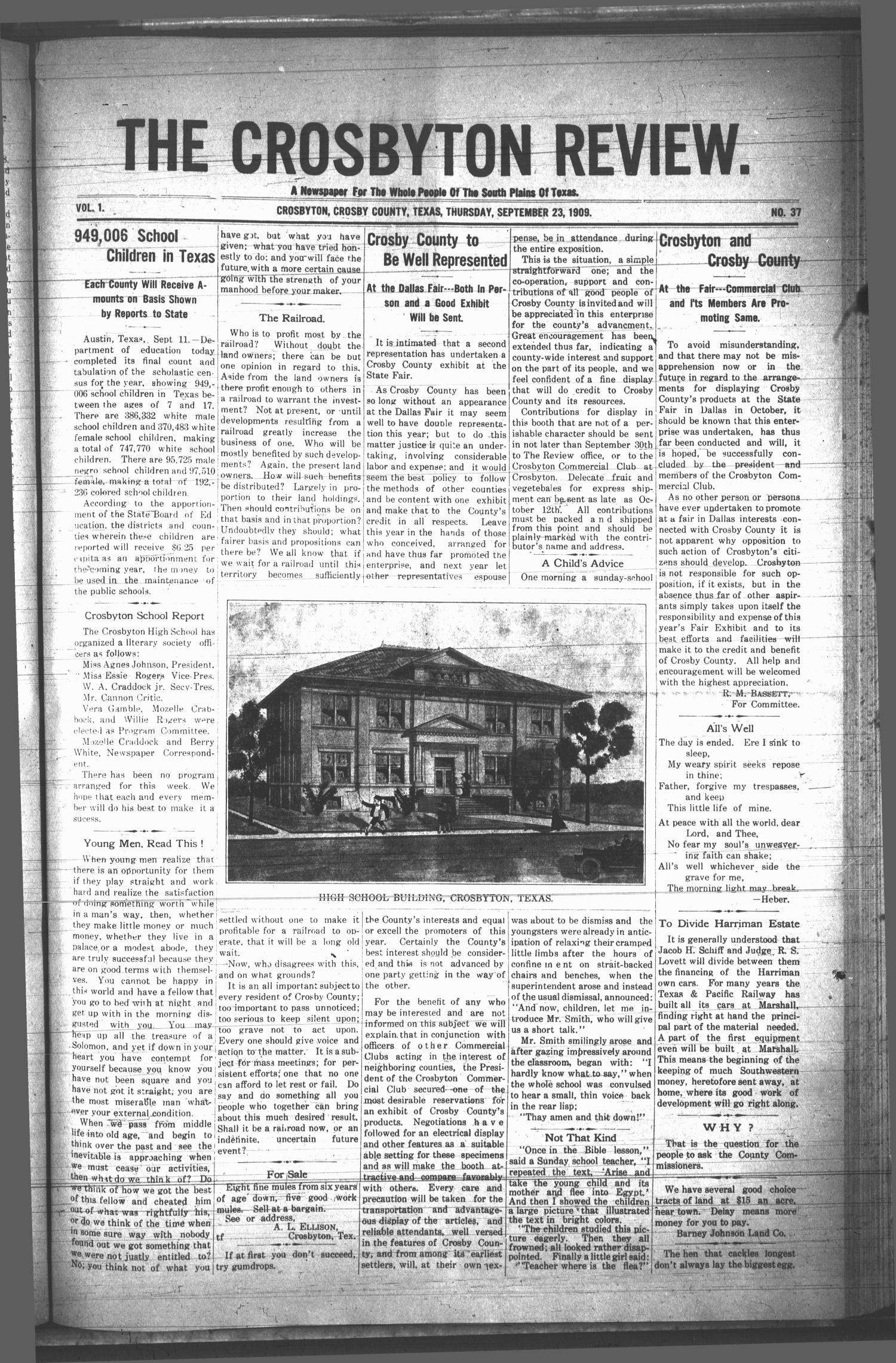 The Crosbyton Review. (Crosbyton, Tex.), Vol. 1, No. 37, Ed. 1 Thursday, September 23, 1909
                                                
                                                    [Sequence #]: 1 of 8
                                                