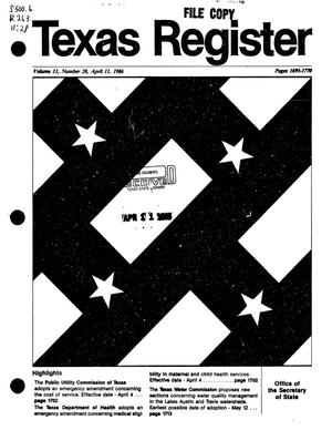 Primary view of object titled 'Texas Register, Volume 11, Number 28, Pages 1597-1631, April 11, 1986'.