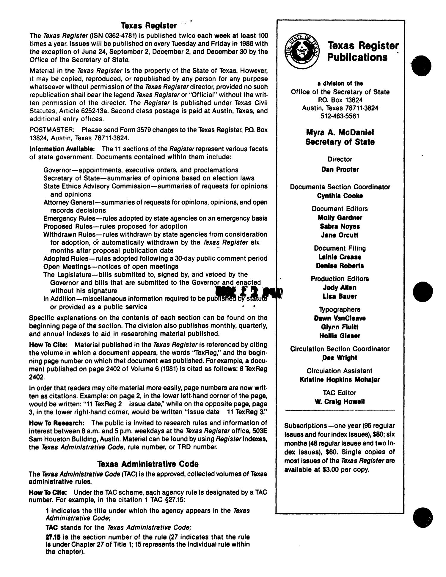 Texas Register, Volume 11, Number 28, Pages 1597-1631, April 11, 1986
                                                
                                                    1696
                                                