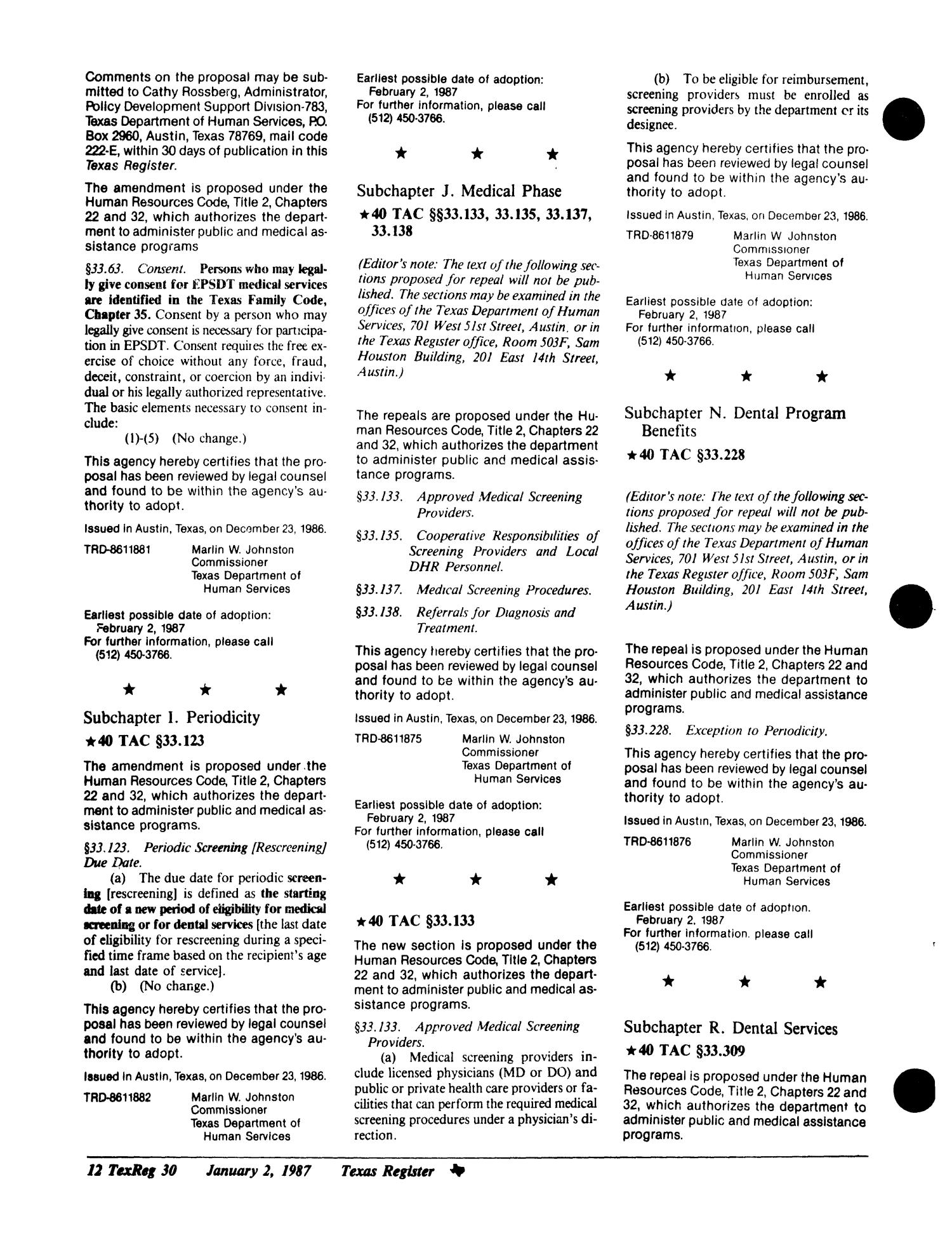 Texas Register, Volume 12, Number 1, Pages 1-51, January 2, 1987
                                                
                                                    30
                                                