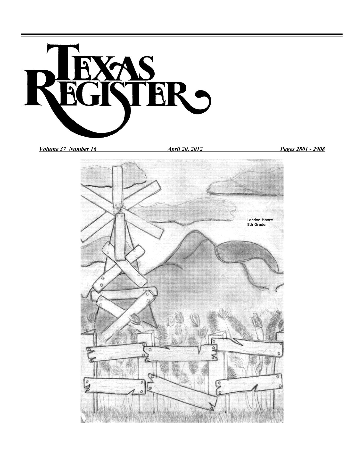 Texas Register, Volume 37, Number 16, Pages 2801-2908, April 20, 2012
                                                
                                                    Title Page
                                                