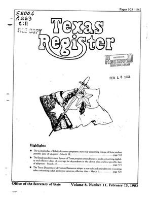 Primary view of object titled 'Texas Register, Volume 8, Number 11, Pages 505-542, February 15, 1983'.