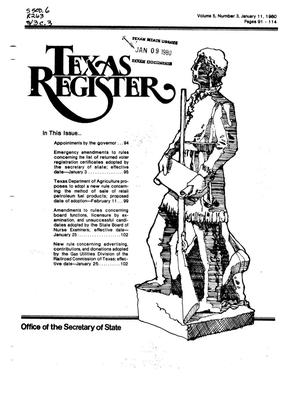 Primary view of object titled 'Texas Register, Volume 5, Number 3, Pages 91-114, January 11, 1980'.