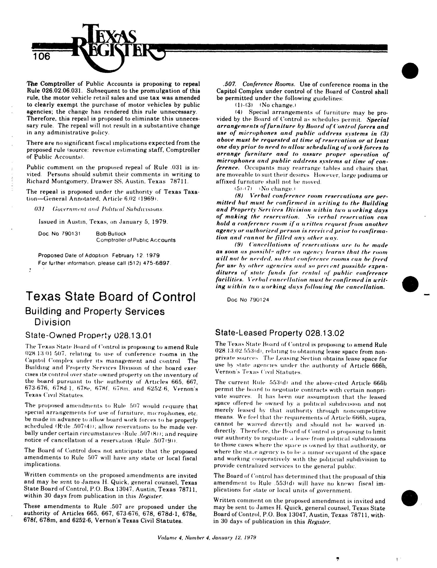 Texas Register, Volume 4, Number 4, Pages 93-122, January 12, 1979
                                                
                                                    106
                                                