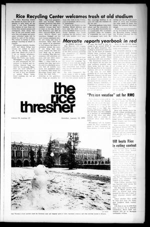 Primary view of object titled 'The Rice Thresher (Houston, Tex.), Vol. 60, No. 17, Ed. 1 Thursday, January 18, 1973'.