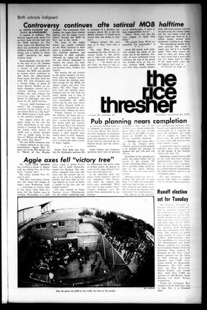 Primary view of object titled 'The Rice Thresher (Houston, Tex.), Vol. 61, No. 14, Ed. 1 Thursday, November 29, 1973'.