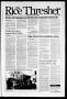 Newspaper: The Rice Thresher (Houston, Tex.), Vol. 79, No. 27, Ed. 1 Friday, Apr…