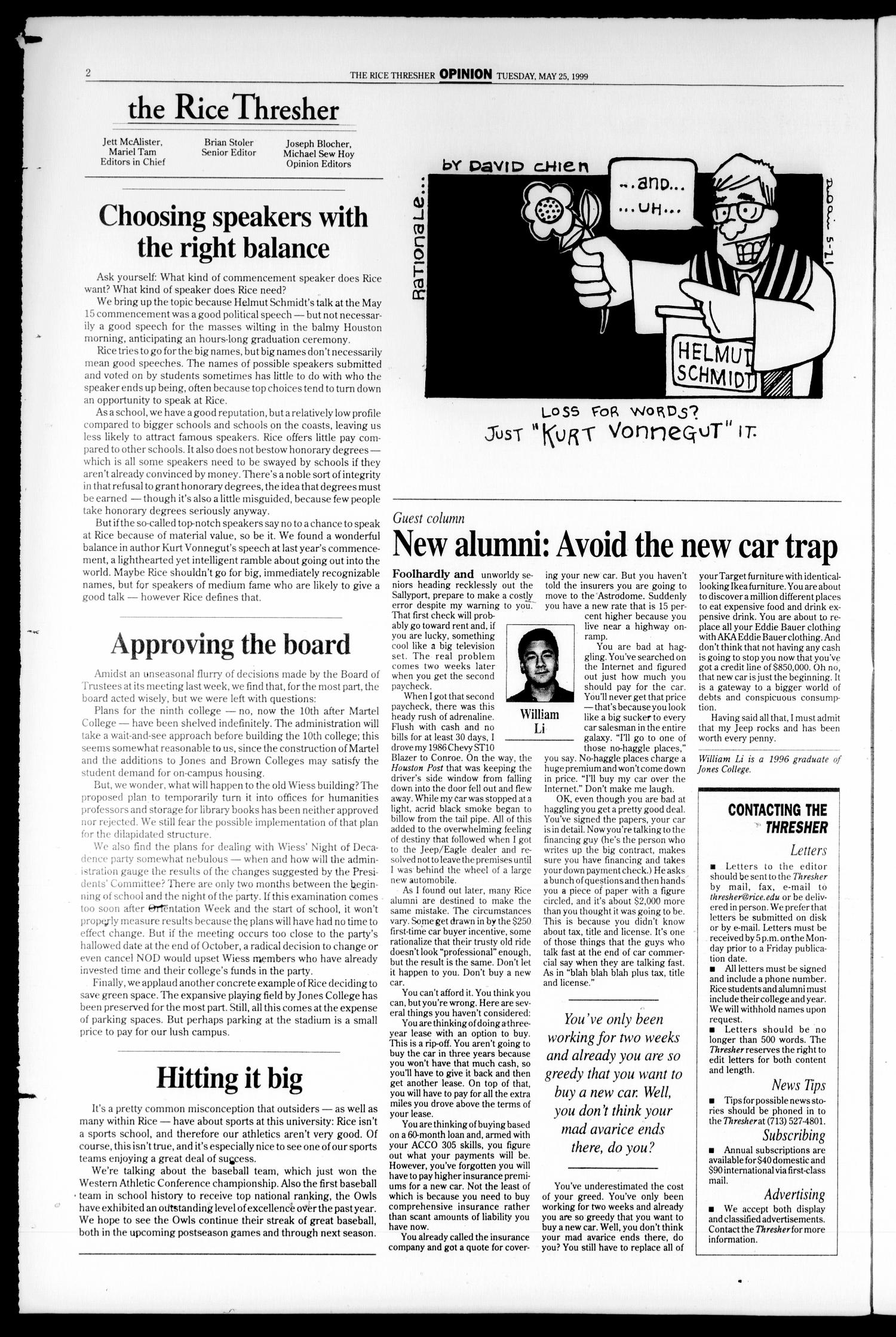 The Rice Thresher (Houston, Tex.), Vol. 86, No. 26, Ed. 1 Tuesday, May 25, 1999
                                                
                                                    [Sequence #]: 2 of 20
                                                