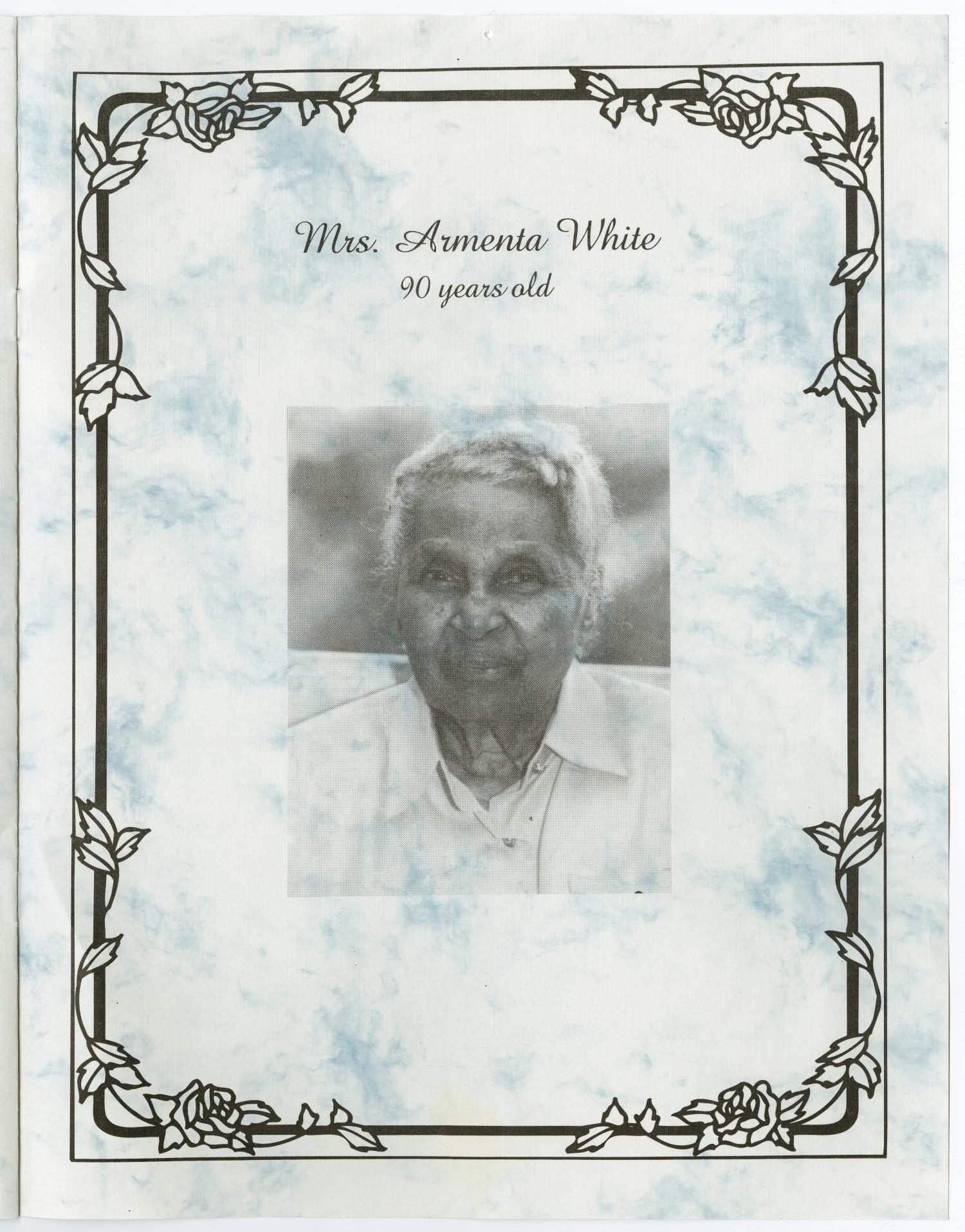 [Funeral Program for Armenta Ann White, January 24, 2002]
                                                
                                                    [Sequence #]: 7 of 8
                                                