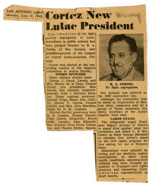 Primary view of object titled 'Cortez new Lulac President'.