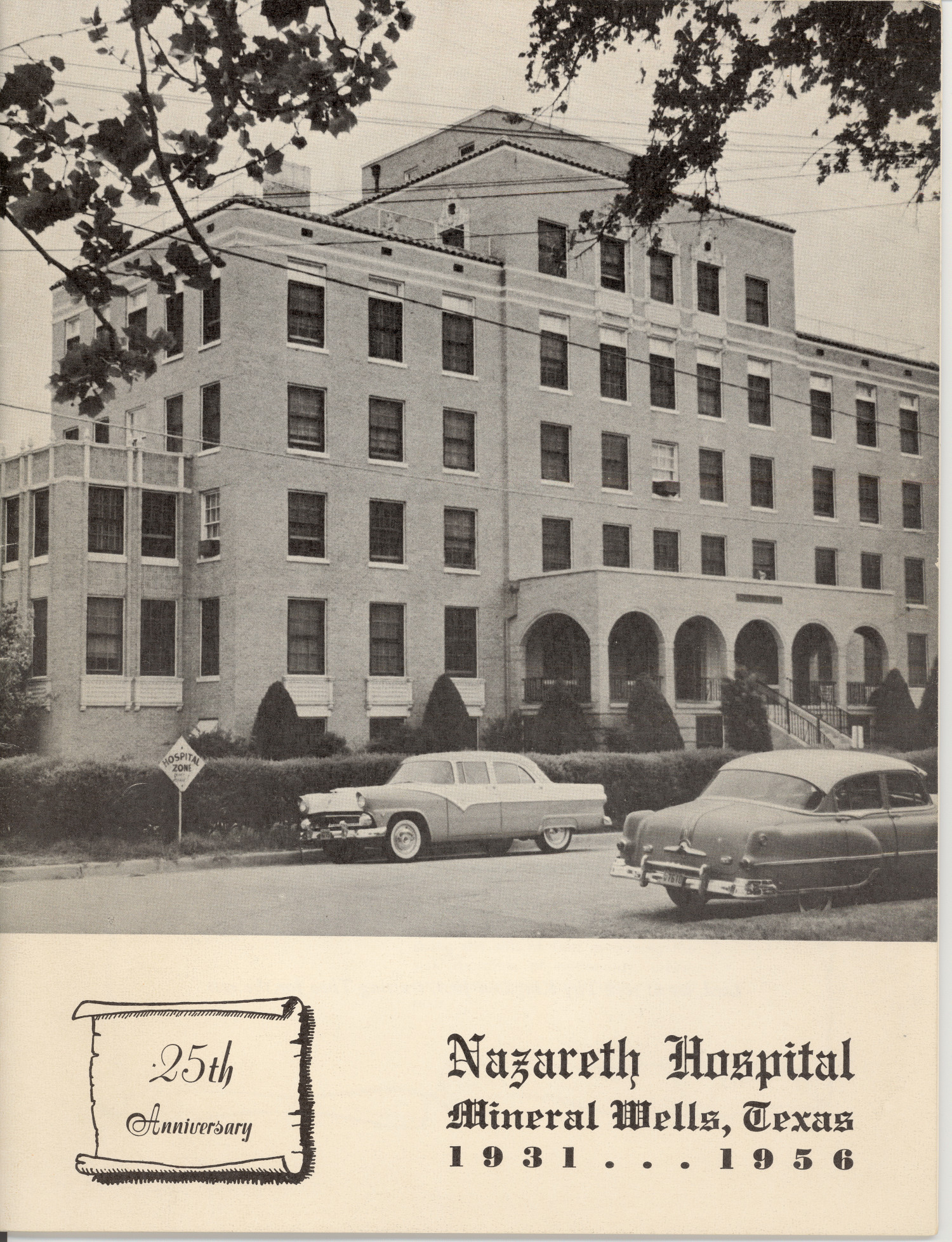 Nazareth  Hospital 25th Anniversary 1931-1956
                                                
                                                    [Sequence #]: 1 of 21
                                                
