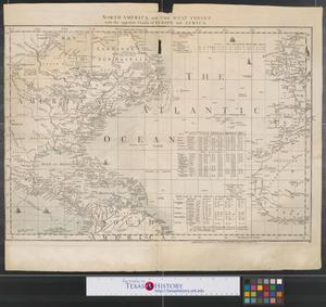 Primary view of object titled 'North America and the West Indies with the opposite coasts of Europe and Africa.'.